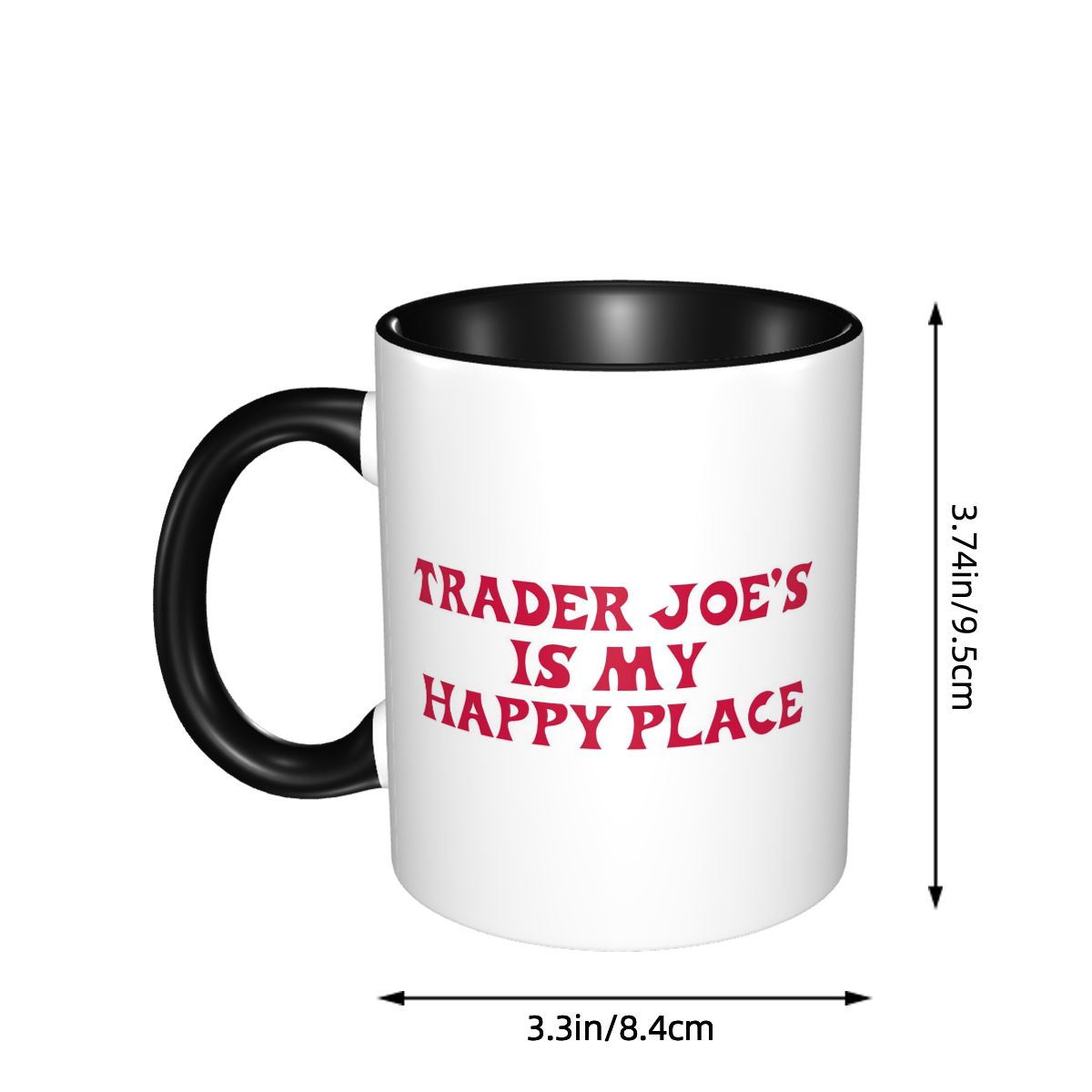 Trader Joe's Is My Happy Place - Coffee And Tea Quotes Funny ulasan dan harga